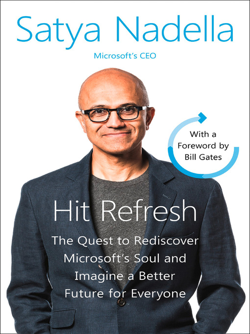 Title details for Hit Refresh by Satya Nadella - Available